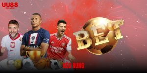 5 lý do khiến kèo rung là lựa chọn số 1 tại Thể thao UU88