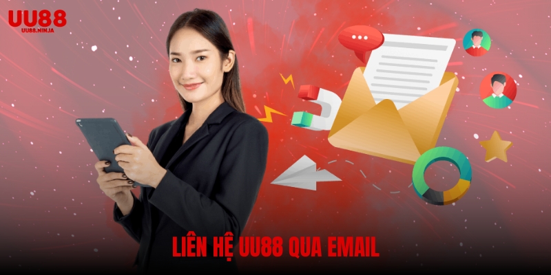 Liên hệ với nhà cái UU88 qua địa chỉ email