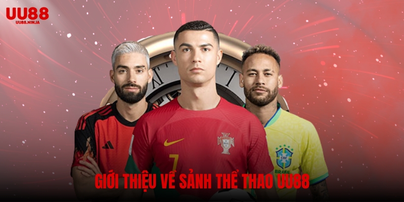 Giới thiệu về sảnh thể thao UU88